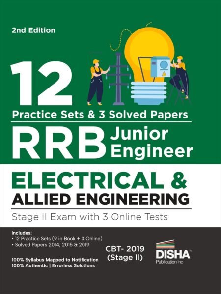 12 Practice Sets for RRB Junior Engineer Electrical & Allied Engineering Stage II Exam with 3 Online Tests 2nd Edition