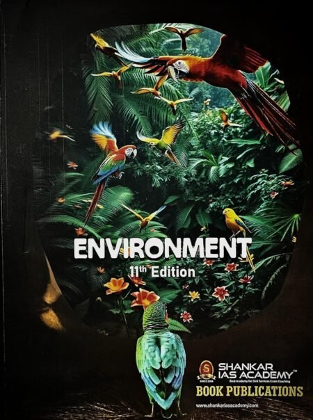 Environment by Shankar IAS Academy 11th Edition with Updated Syllabus