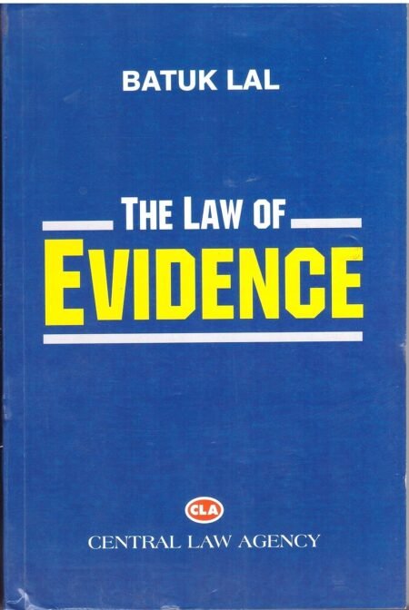 Law of Evidence' by Batuk Lal